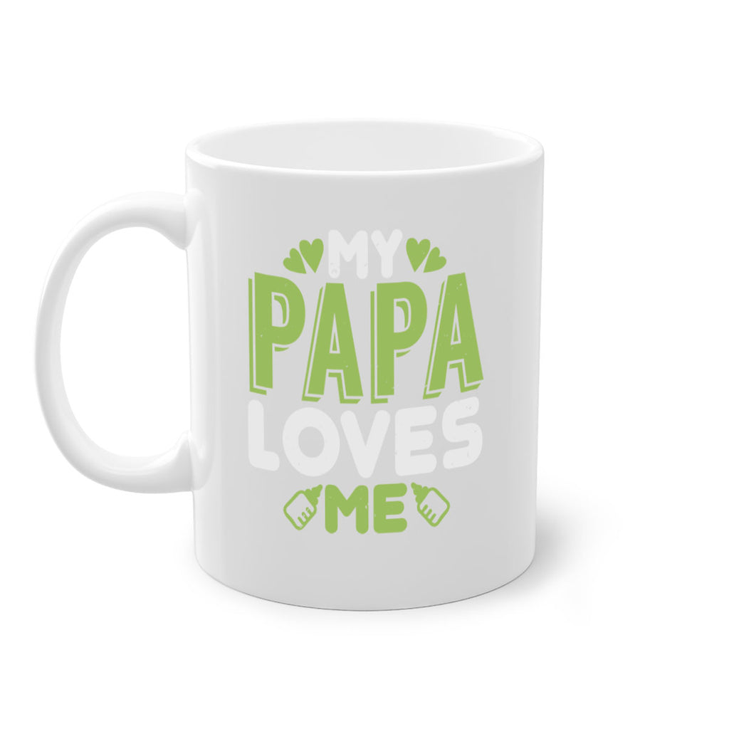 My Papa Loves Me Style 185#- baby2-Mug / Coffee Cup