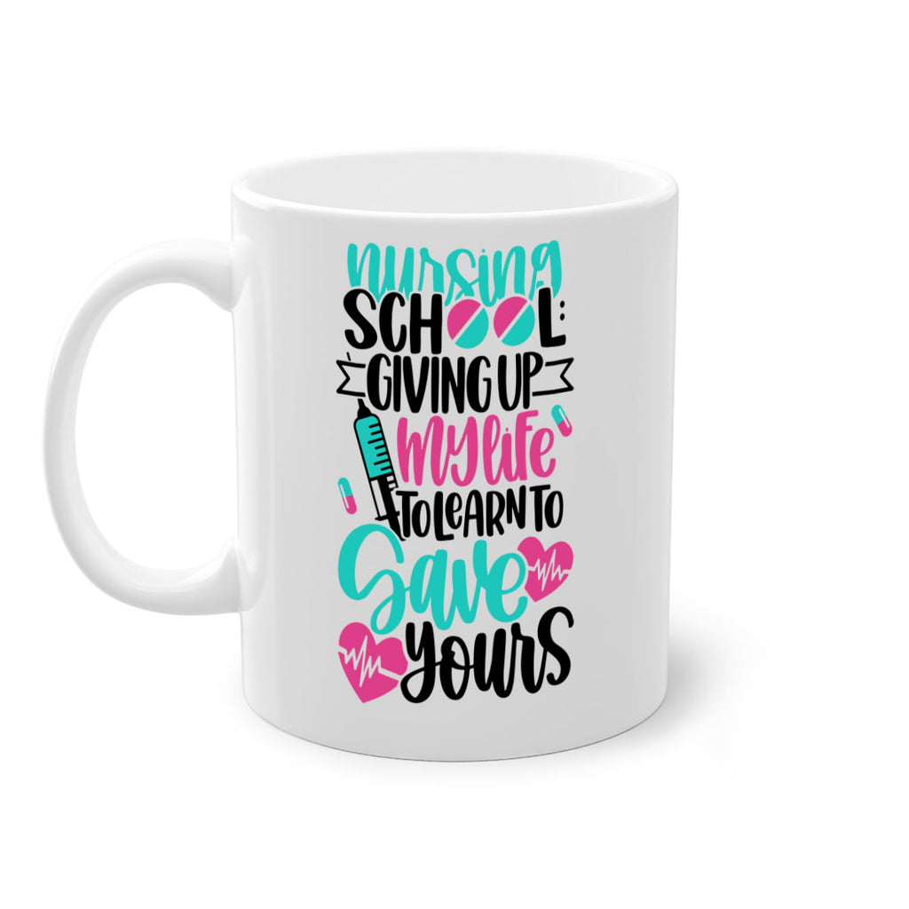 Nursing School Giving Style Style 66#- nurse-Mug / Coffee Cup