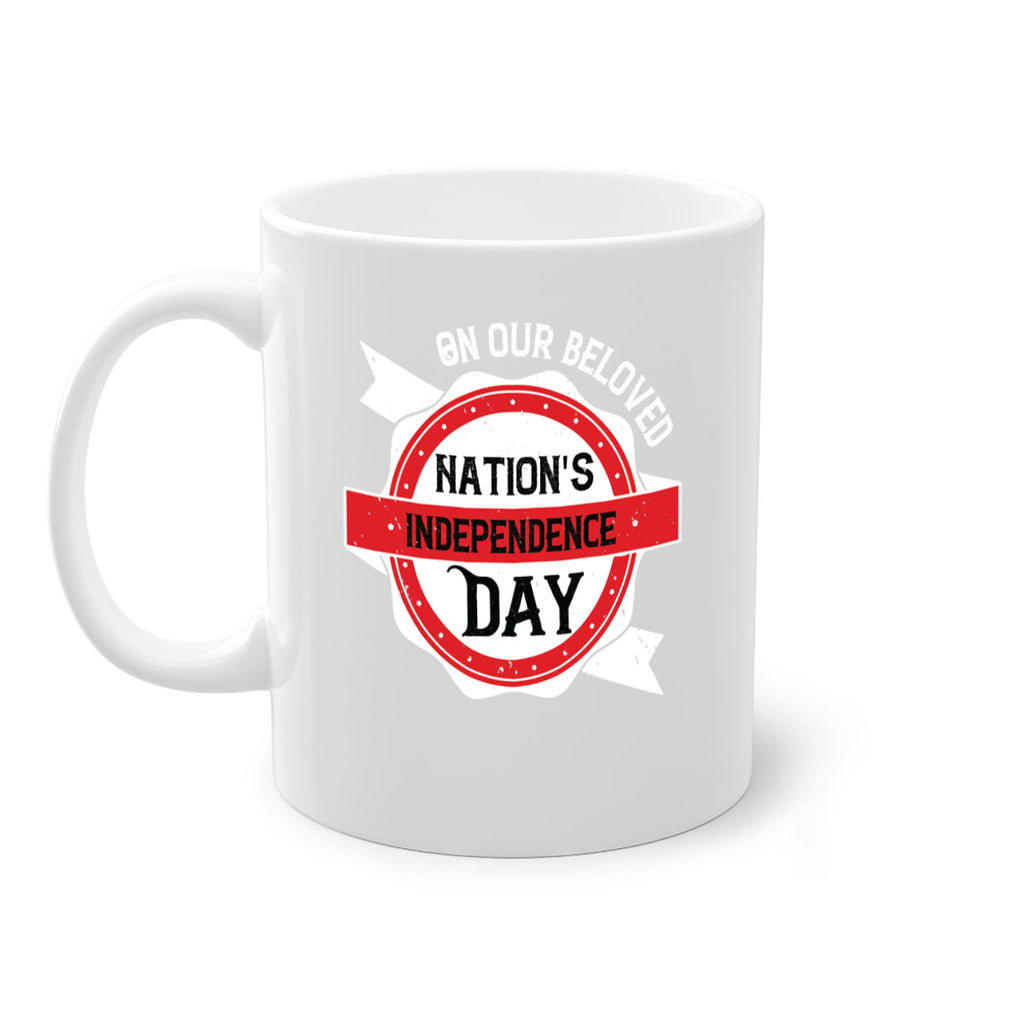 On our beloved Nations Independence Day Style 134#- 4th Of July-Mug / Coffee Cup
