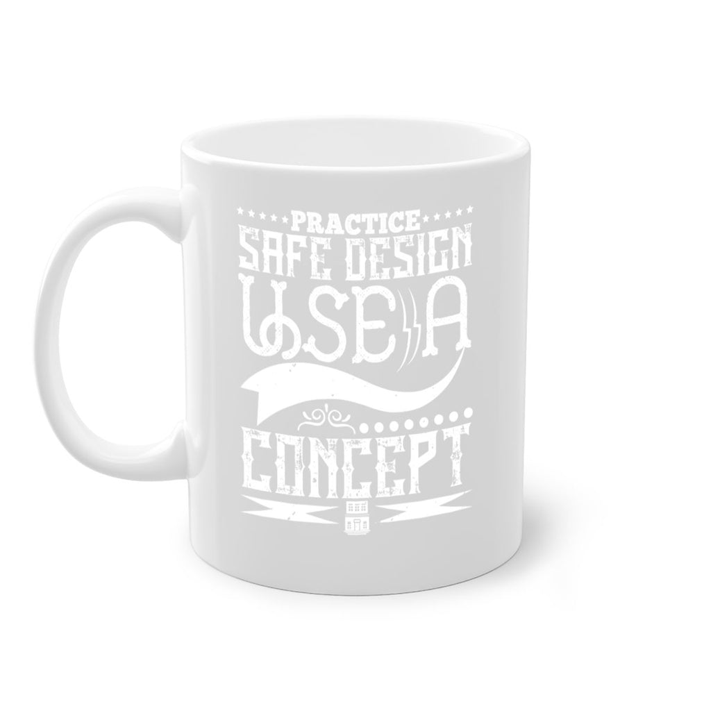 Practice safe design Use a concept Style 20#- Architect-Mug / Coffee Cup