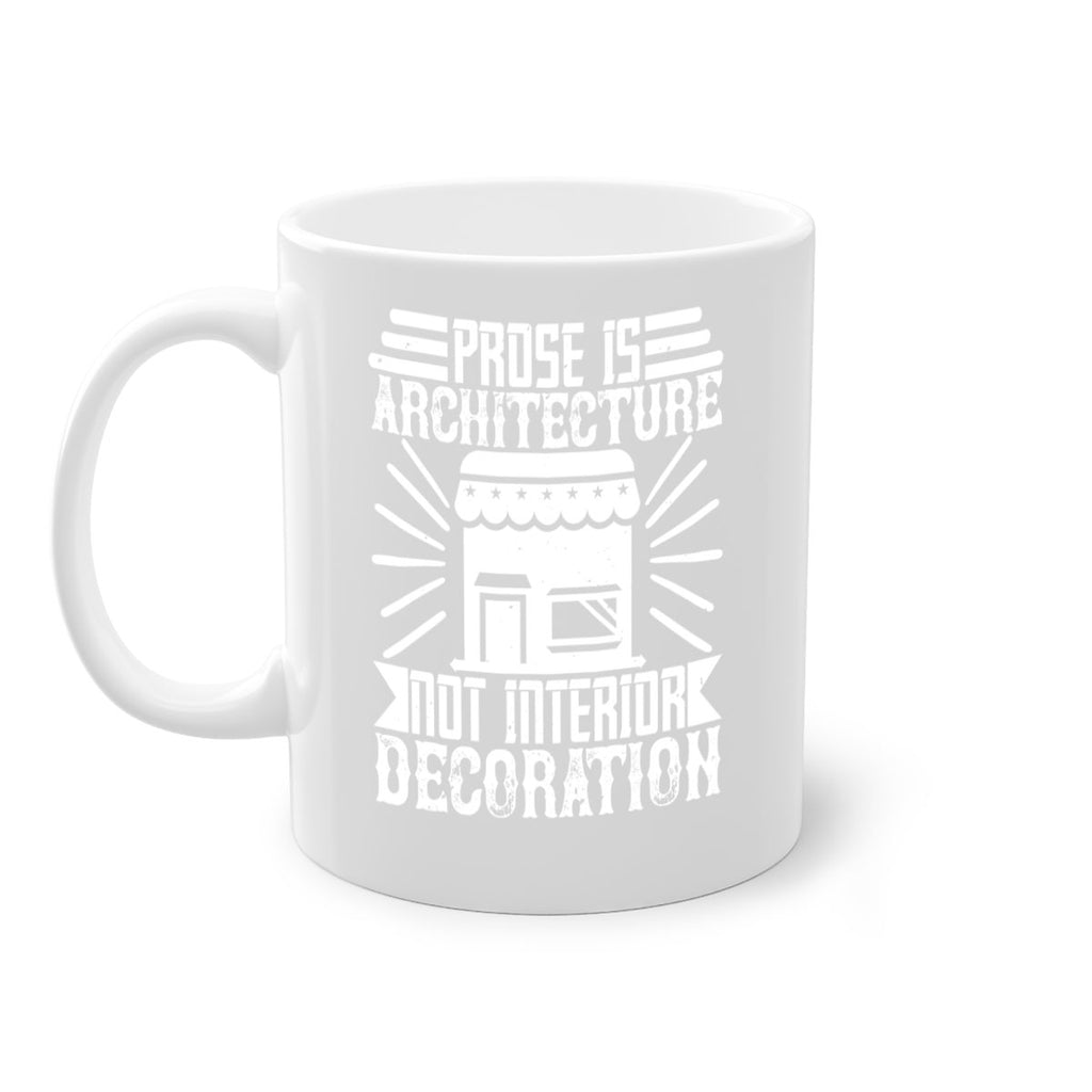 Prose is architecture not interior decoration Style 19#- Architect-Mug / Coffee Cup
