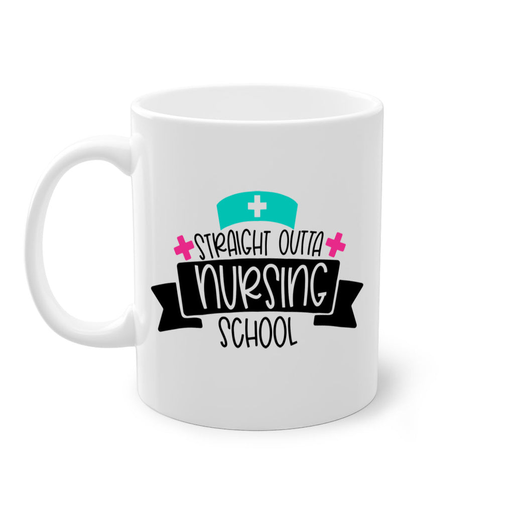 Straight Outta Nursing School Style Style 27#- nurse-Mug / Coffee Cup