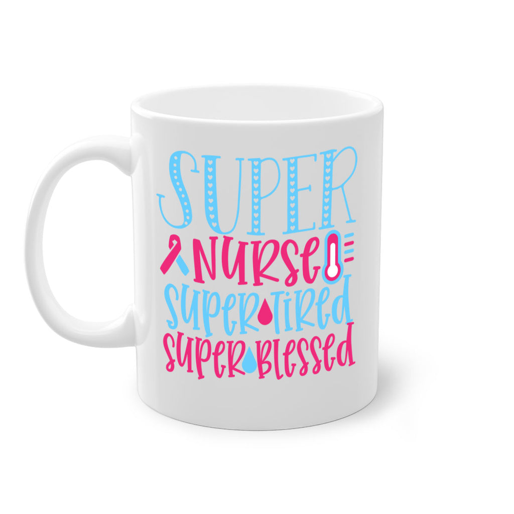 Super Nurse Super Tired Style 346#- nurse-Mug / Coffee Cup