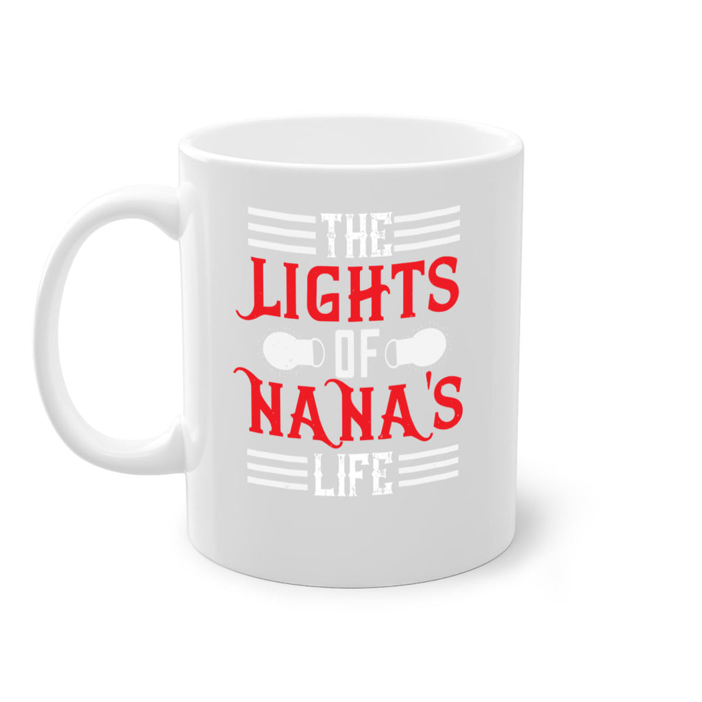 THE LIGHTS OF NANAS LIFE 98#- grandma-Mug / Coffee Cup