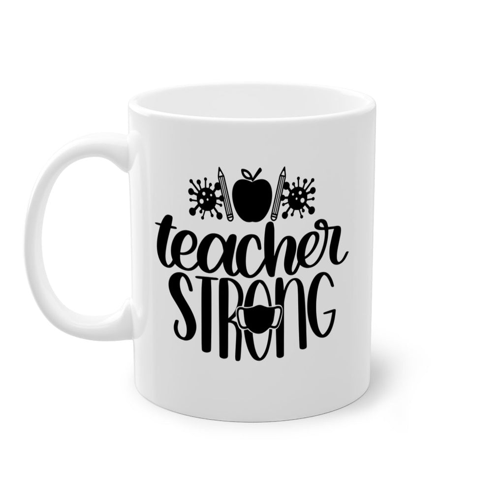 Teacher Strong Style 47#- teacher-Mug / Coffee Cup