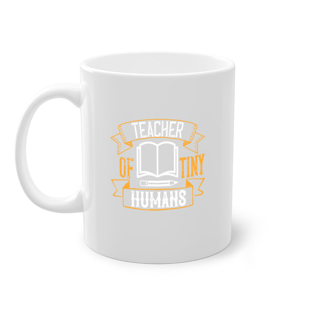 Teacher of tiny humans Style 15#- teacher-Mug / Coffee Cup