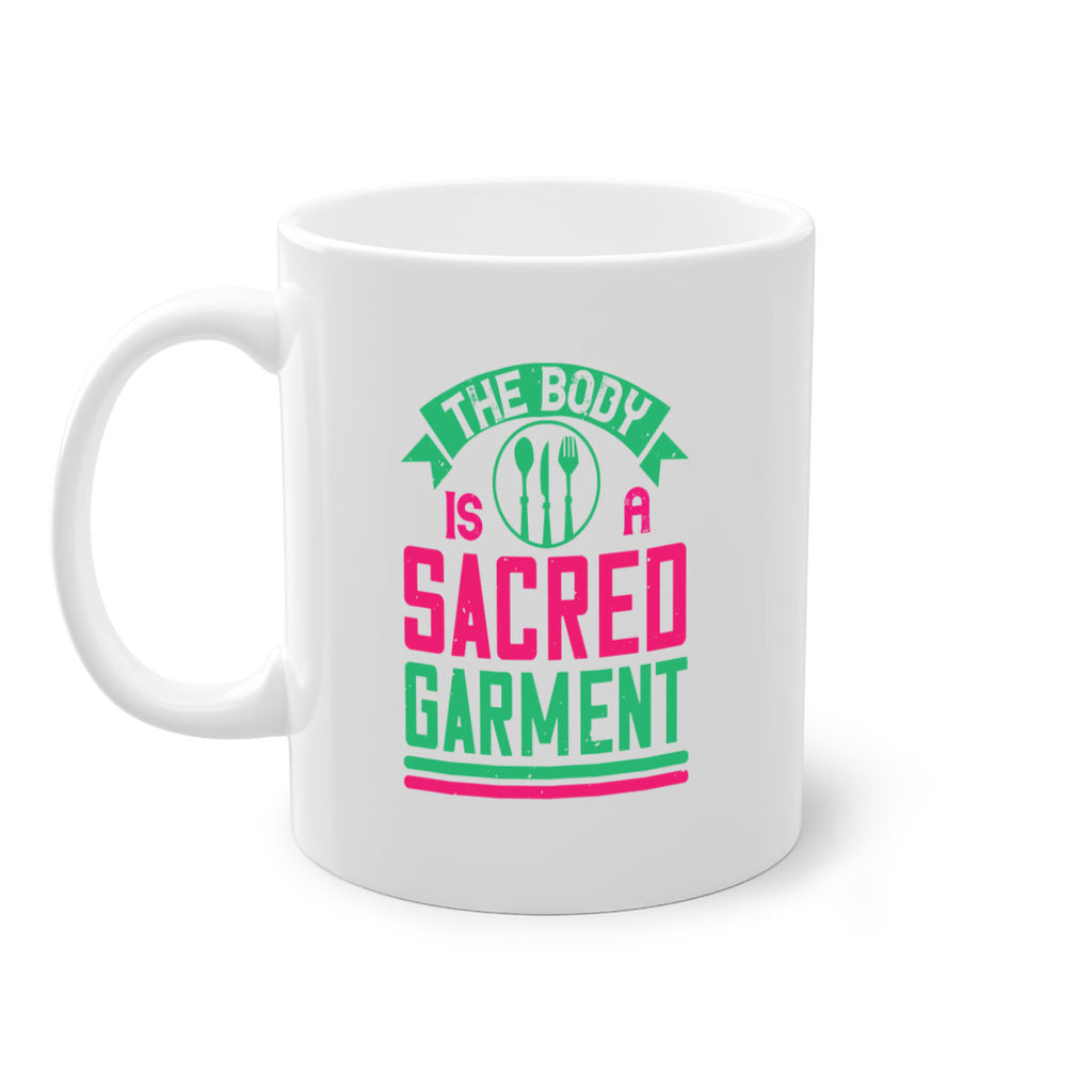 The body is a sacred garment Style 14#- World Health-Mug / Coffee Cup
