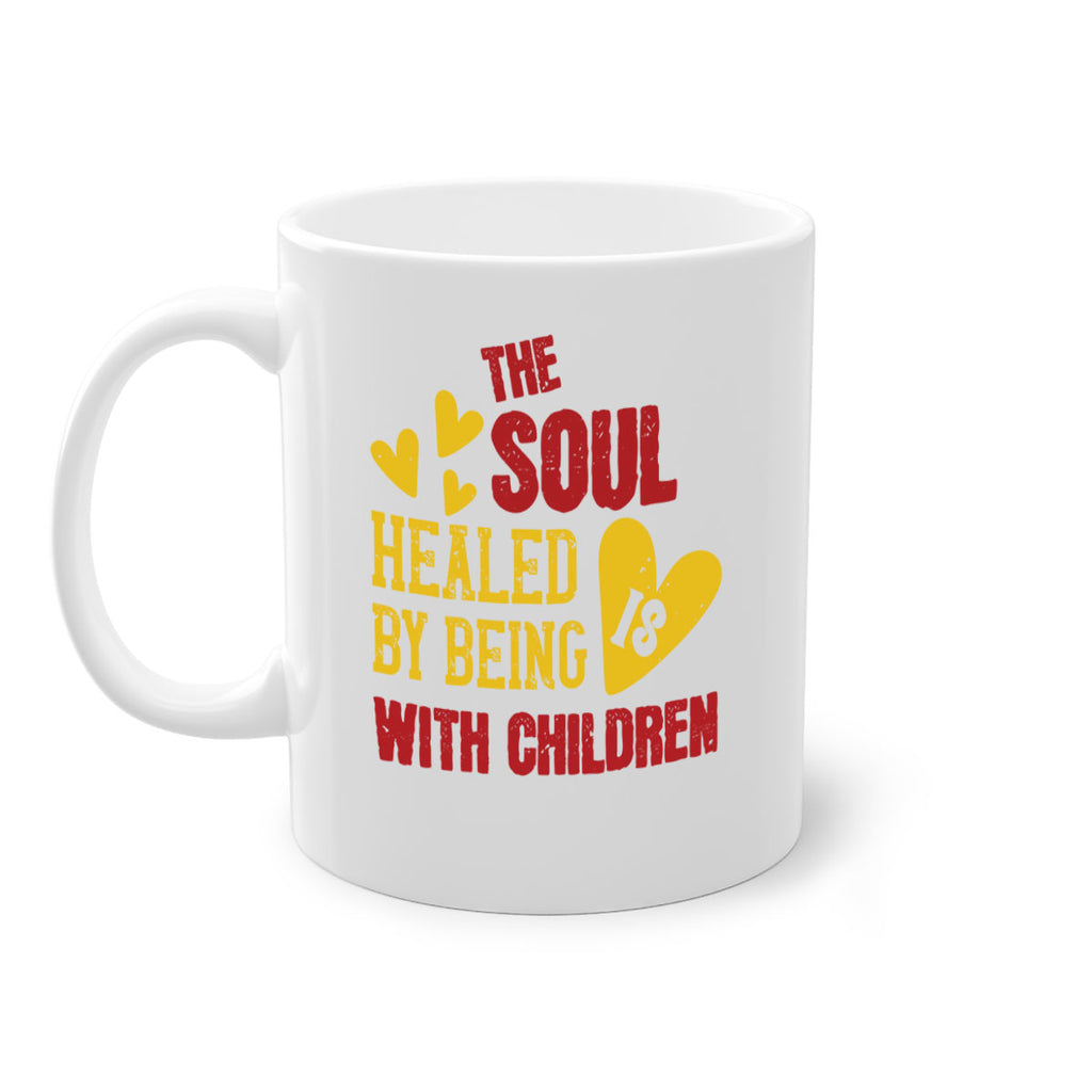 The soul is healed by being with children Style 14#- kids-Mug / Coffee Cup