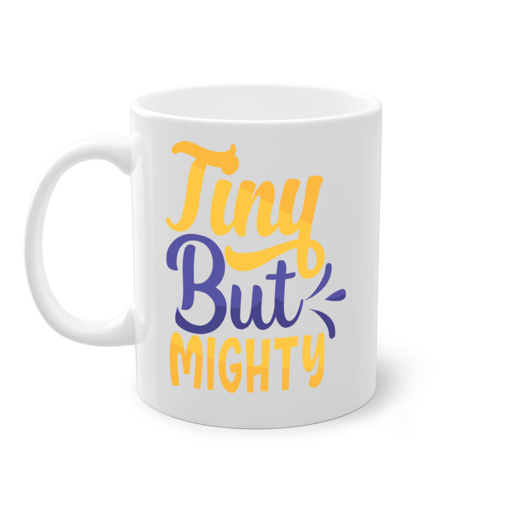 Tiny But Mighty Style 192#- baby2-Mug / Coffee Cup