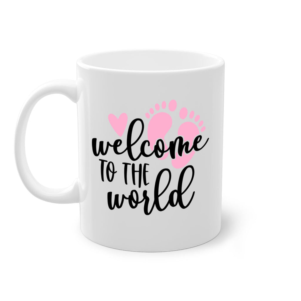 Welcome To The World Style 15#- baby2-Mug / Coffee Cup