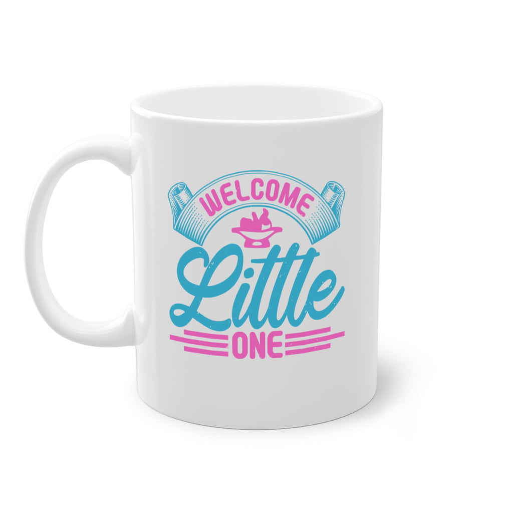 Welcome little one Style 163#- baby2-Mug / Coffee Cup