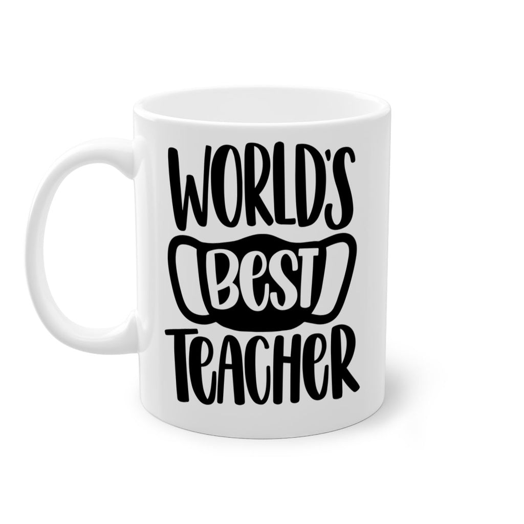 Worlds Best Teacher Style 27#- teacher-Mug / Coffee Cup