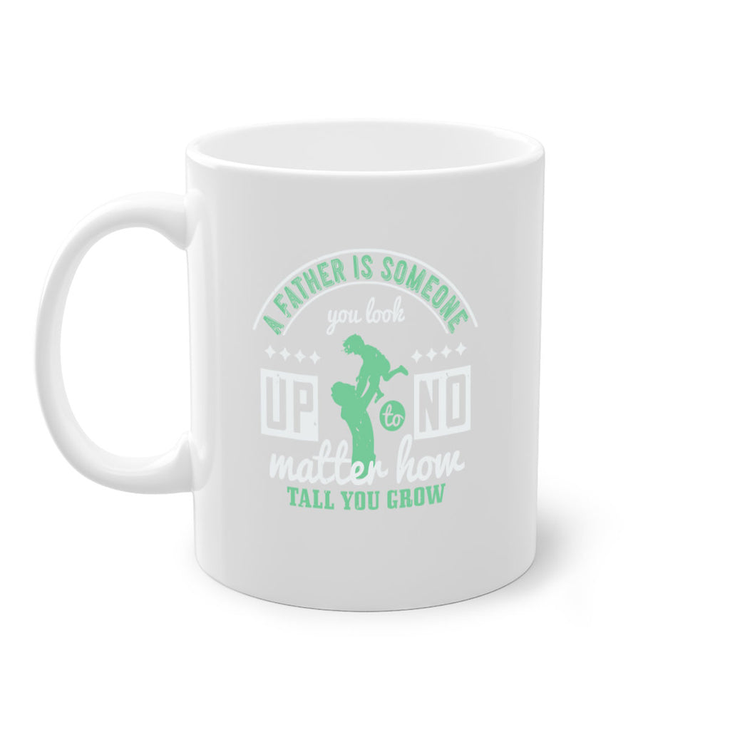 a father is someone 125#- fathers day-Mug / Coffee Cup