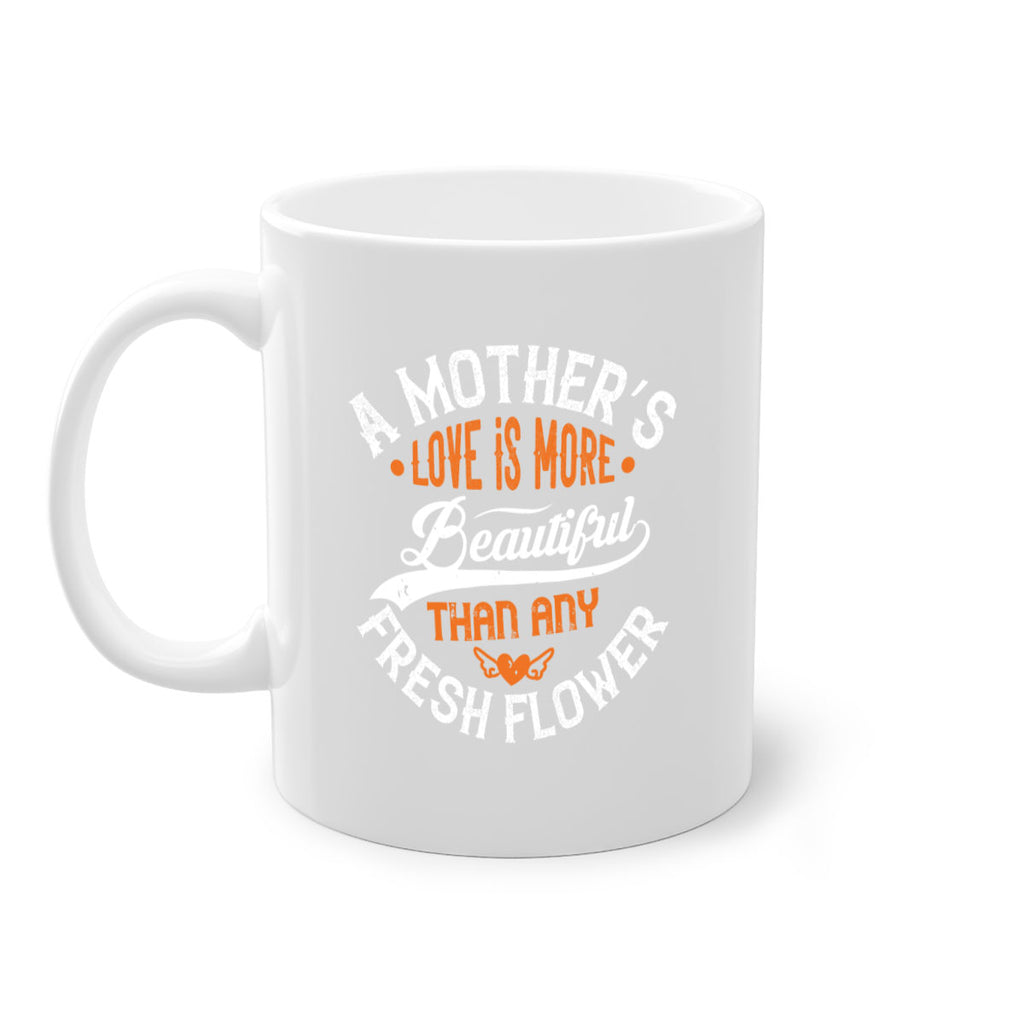 a mother’s love is more 98#- mothers day-Mug / Coffee Cup