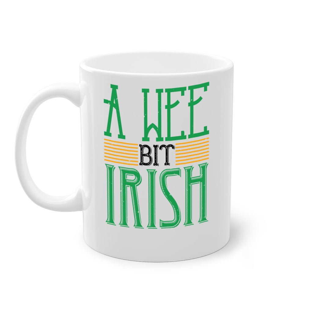 a wee bit irish Style 144#- St Patricks Day-Mug / Coffee Cup