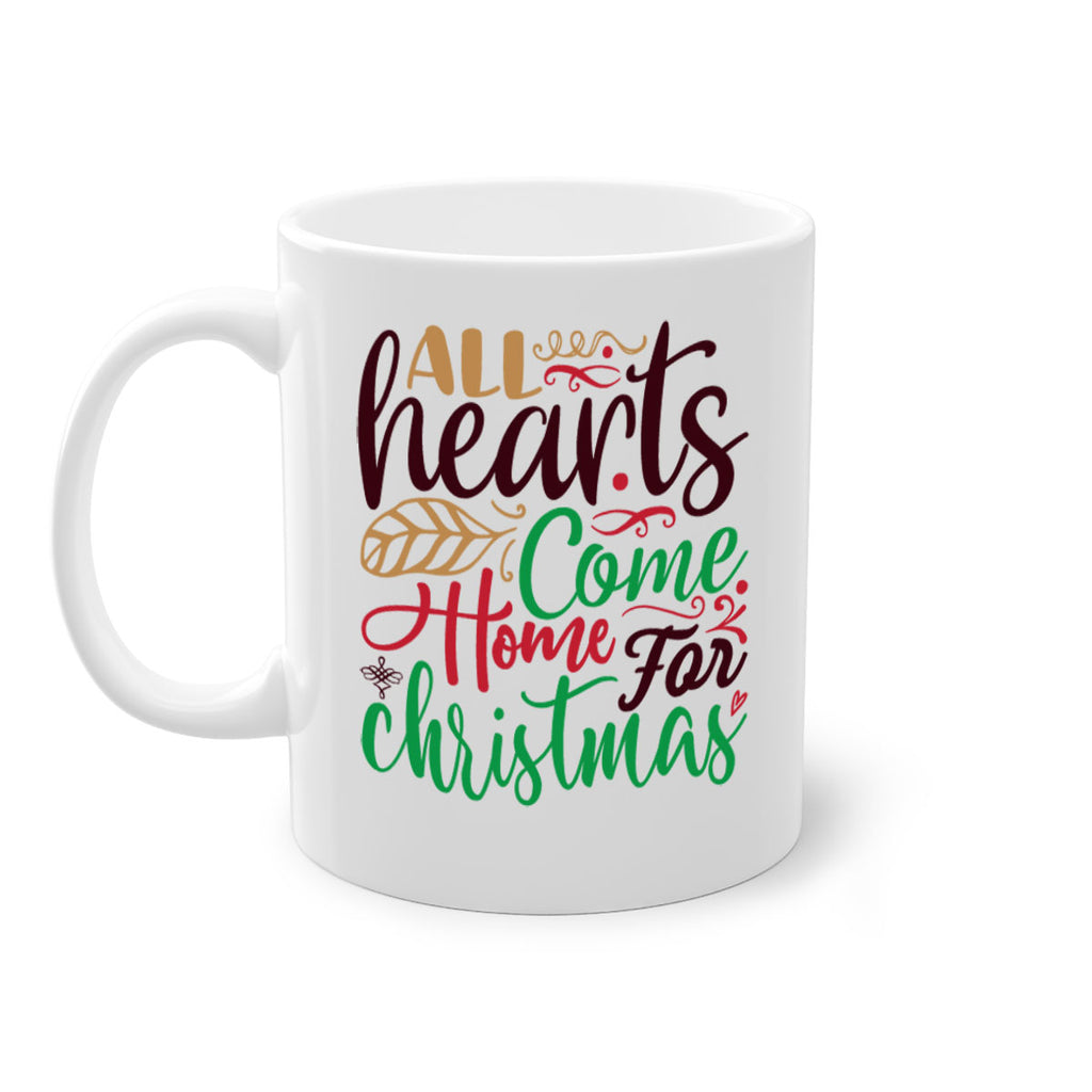 all hearts come home christmas 307#- christmas-Mug / Coffee Cup