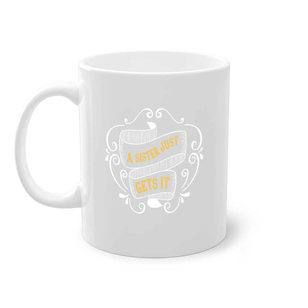 all you need is love… and a sister 43#- sister-Mug / Coffee Cup