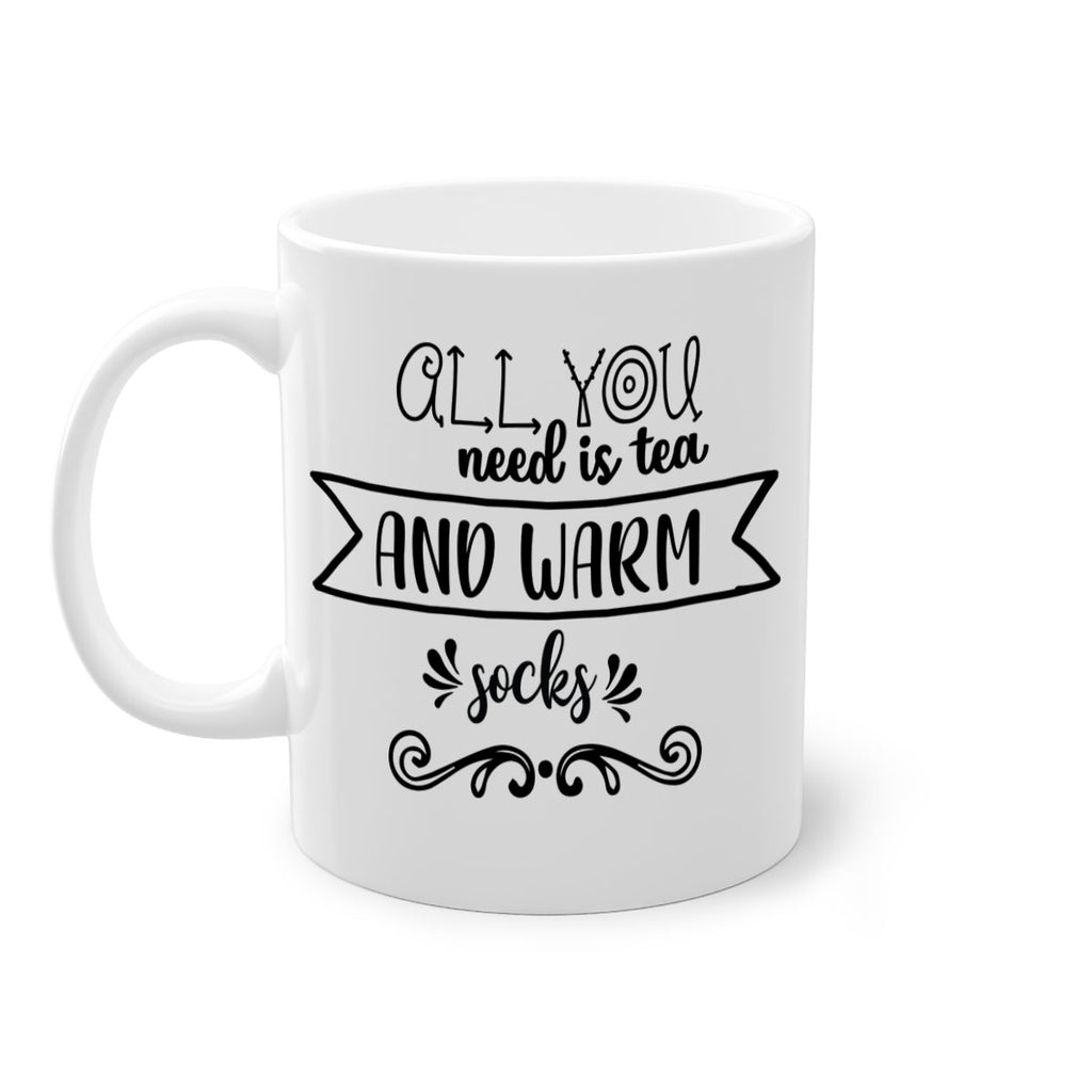 all you need is tea and warm socks style 50#- christmas-Mug / Coffee Cup