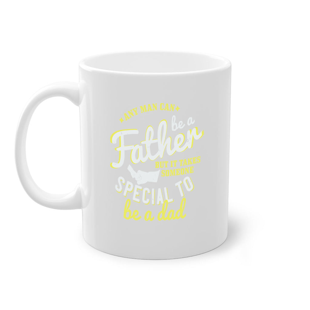 any man can be 257#- fathers day-Mug / Coffee Cup