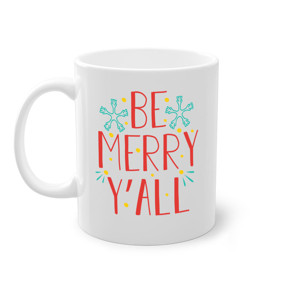 be merry yall 305#- christmas-Mug / Coffee Cup