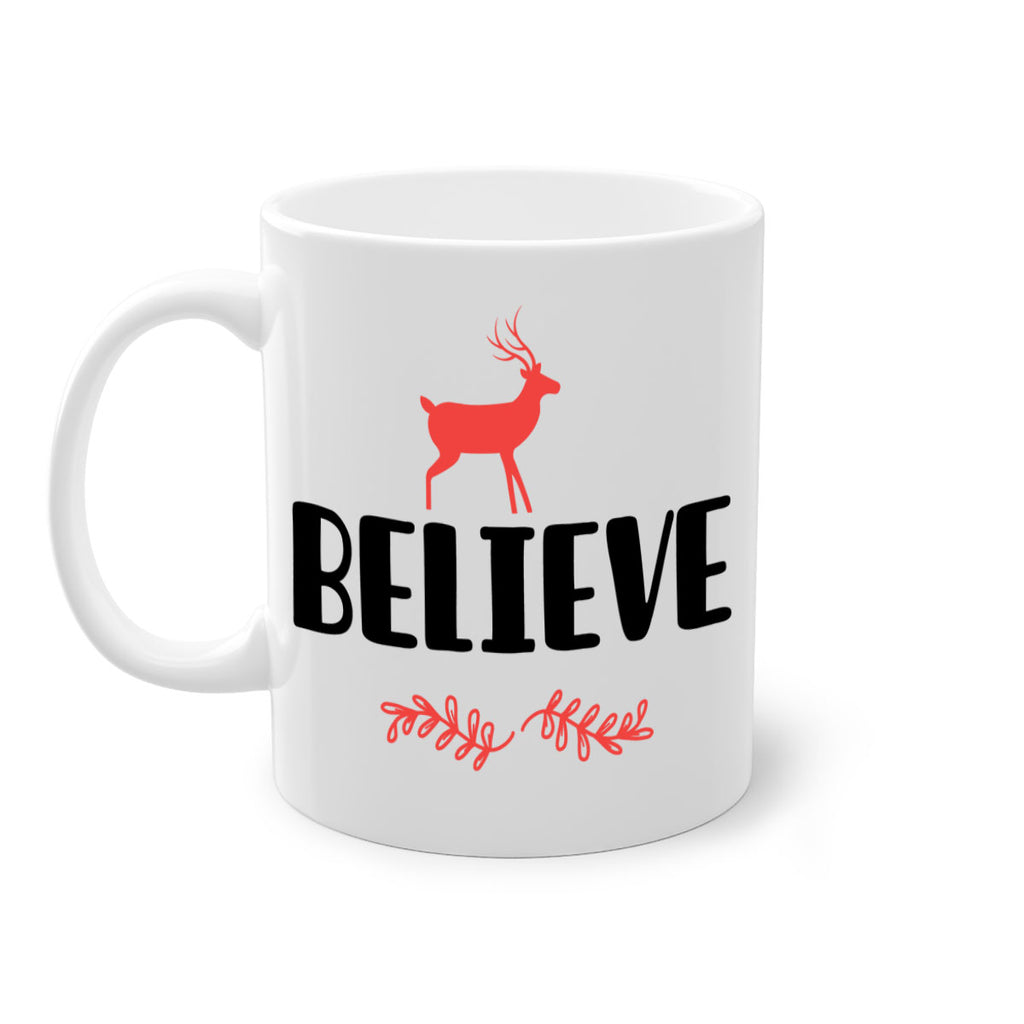 believe 4 style 72#- christmas-Mug / Coffee Cup