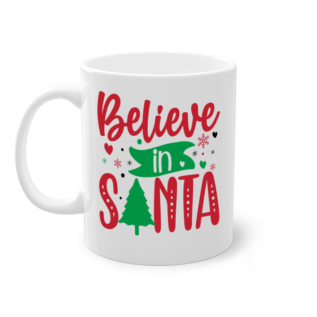 believe in santa style 74#- christmas-Mug / Coffee Cup