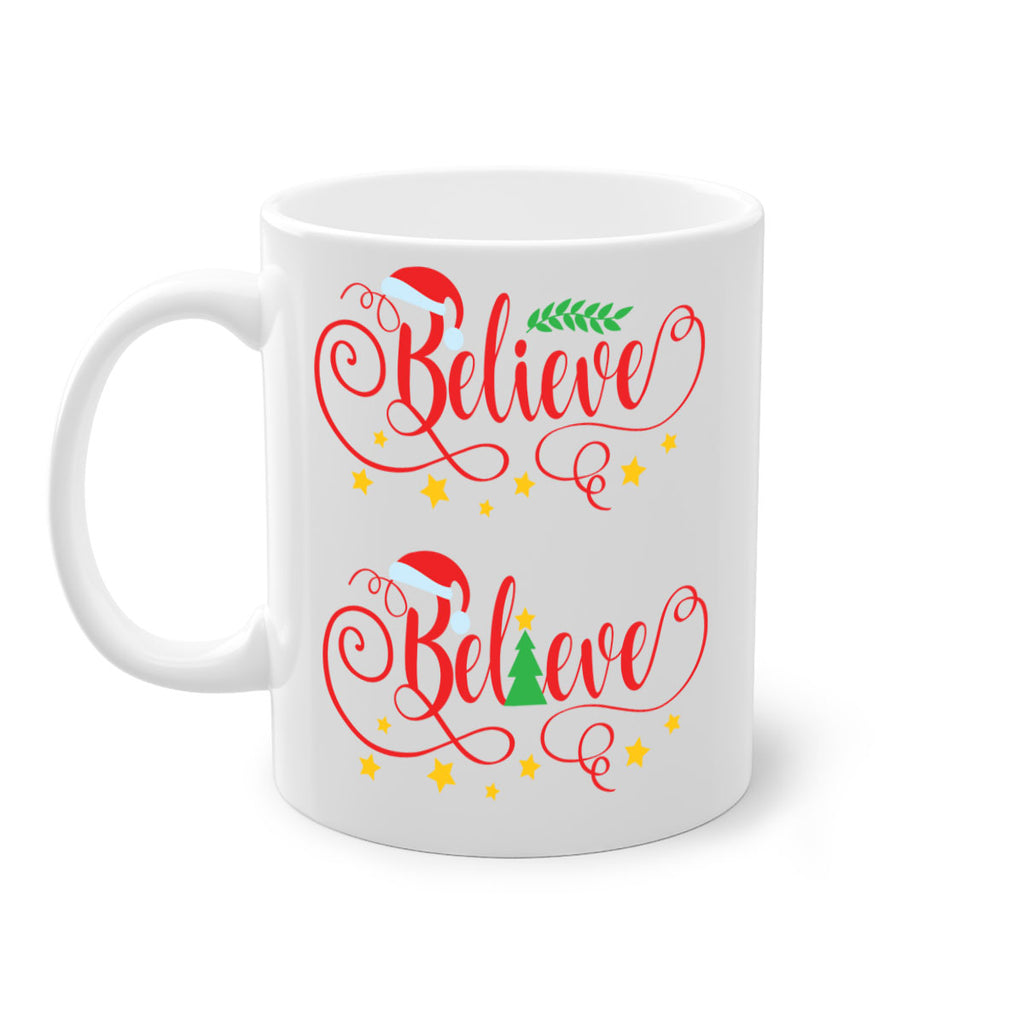 believe style 78#- christmas-Mug / Coffee Cup