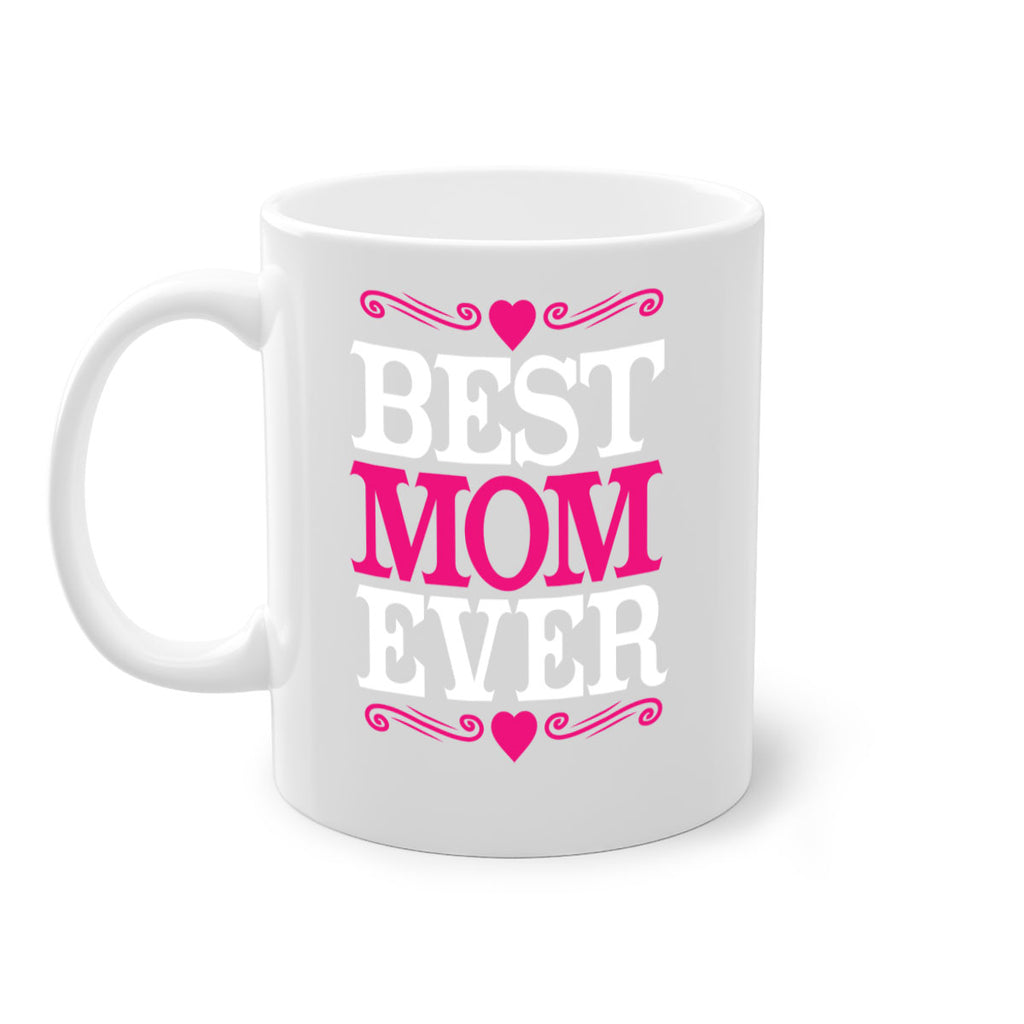 best mom ever 282#- mom-Mug / Coffee Cup