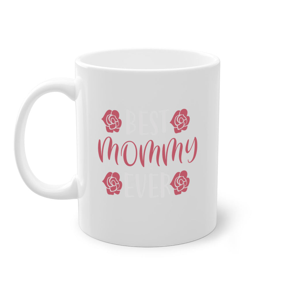 best mommy ever 200#- mom-Mug / Coffee Cup