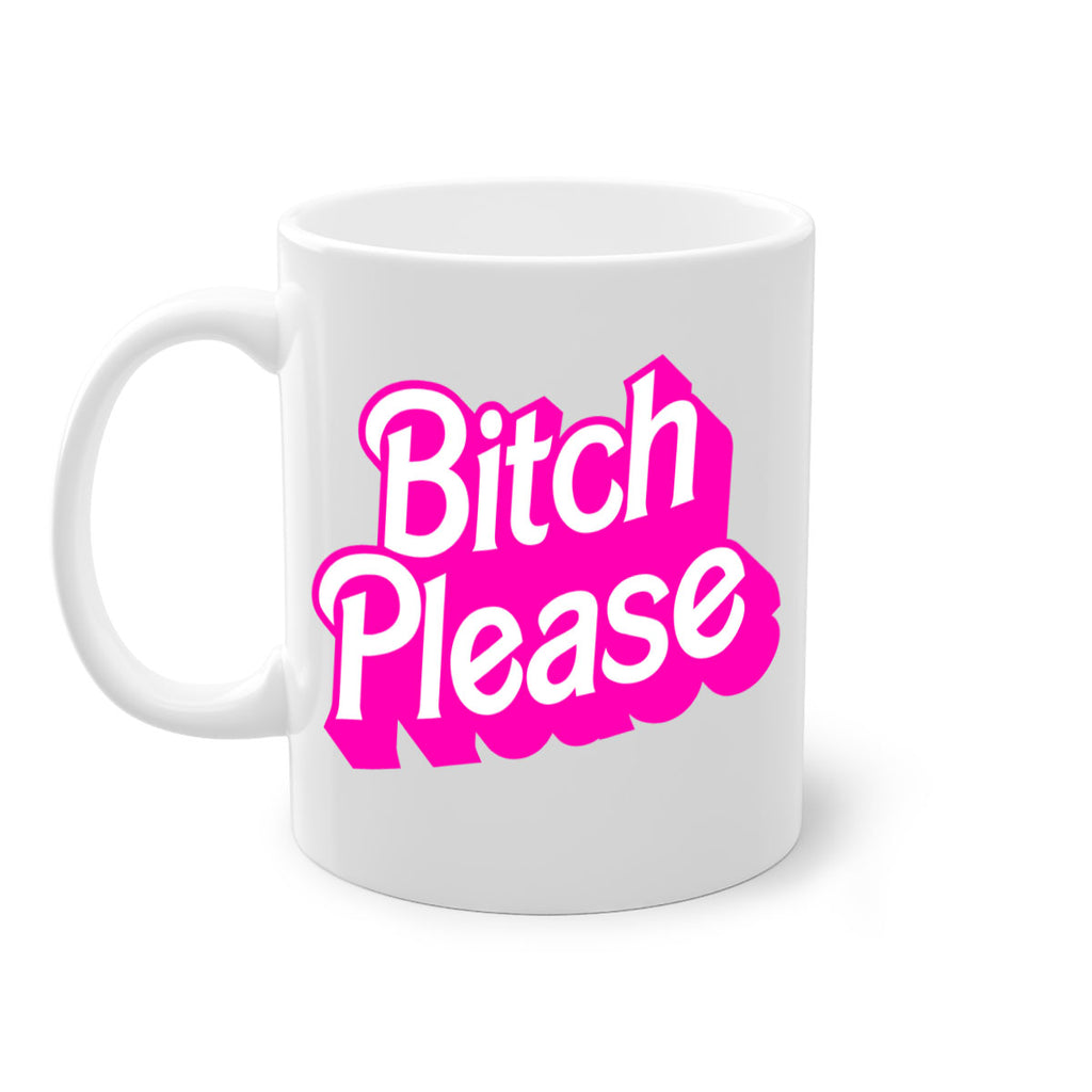 bitch please 253#- black words - phrases-Mug / Coffee Cup