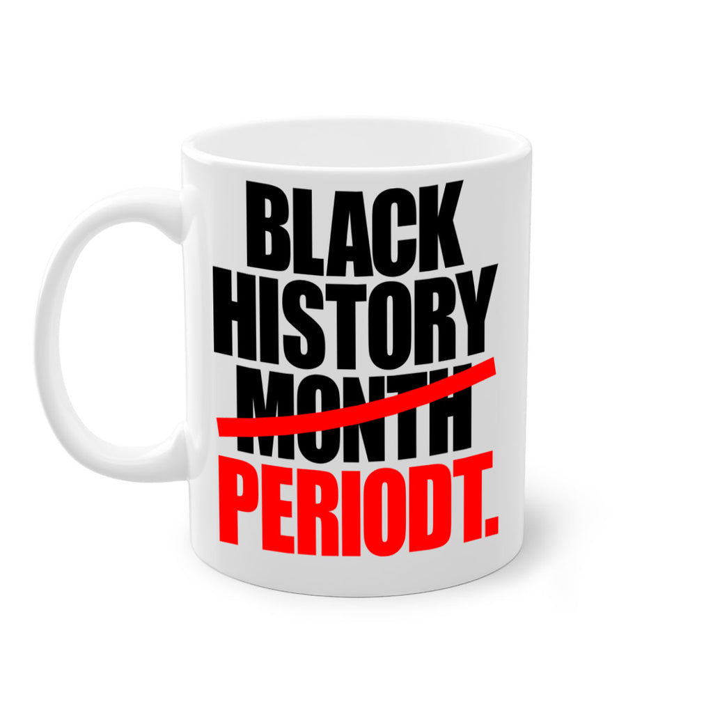 black history month periodt 238#- black words - phrases-Mug / Coffee Cup