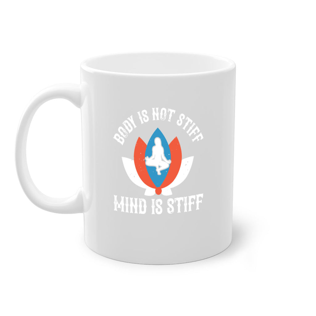 body is not stiff mind is stiff 92#- yoga-Mug / Coffee Cup