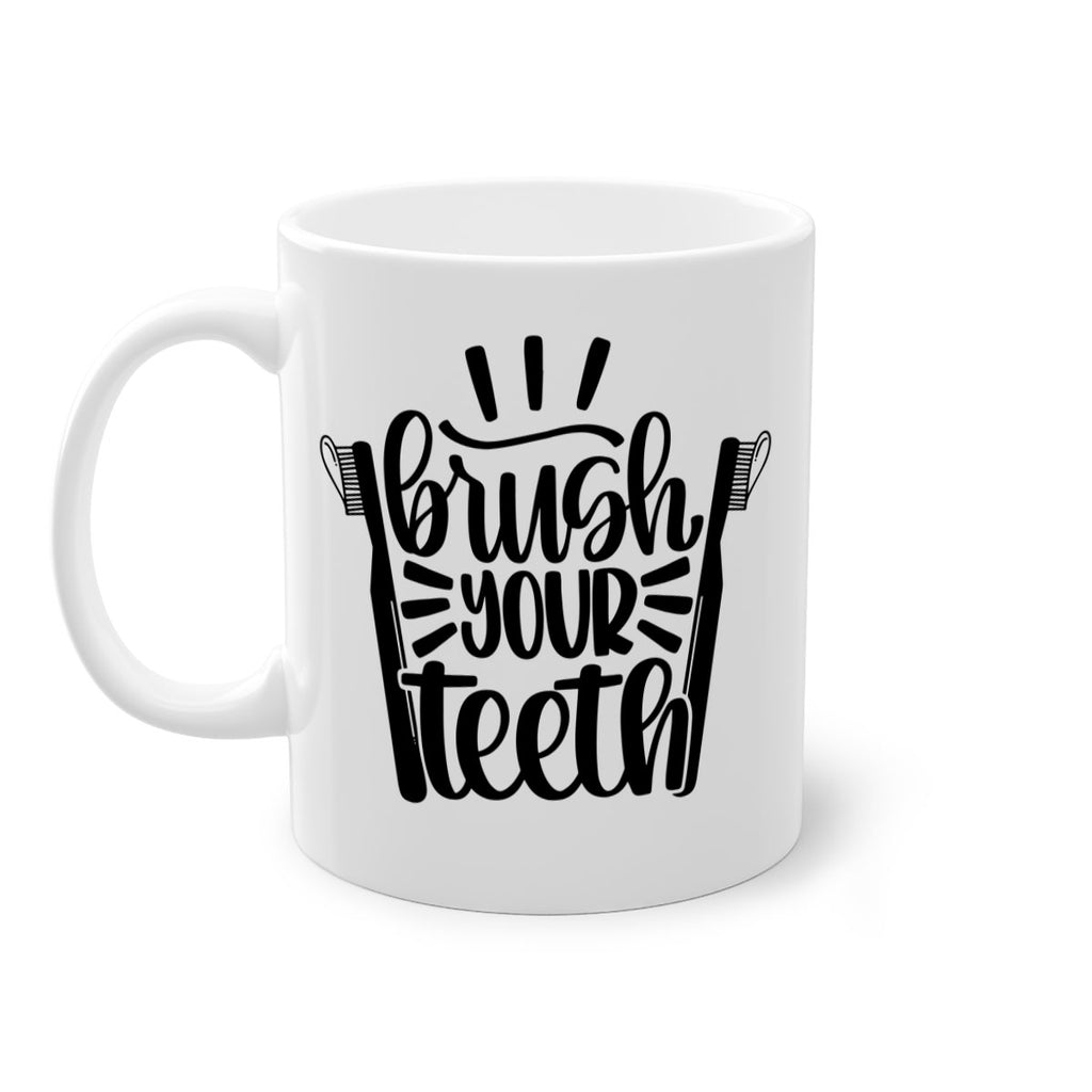 brush your teeth 44#- bathroom-Mug / Coffee Cup