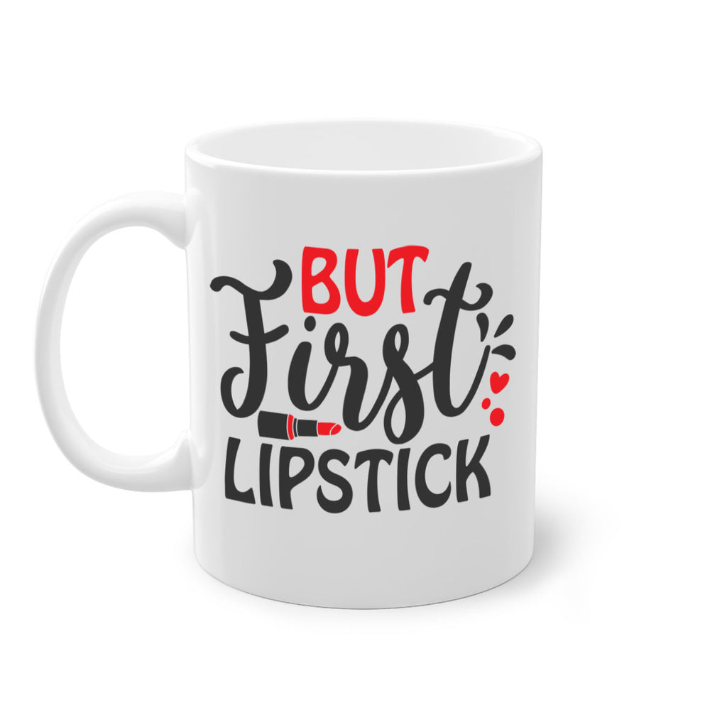 but first lipstick Style 160#- makeup-Mug / Coffee Cup