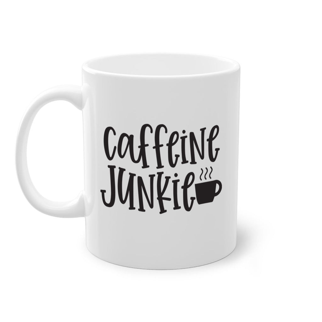 caffeine junkie 412#- mom-Mug / Coffee Cup