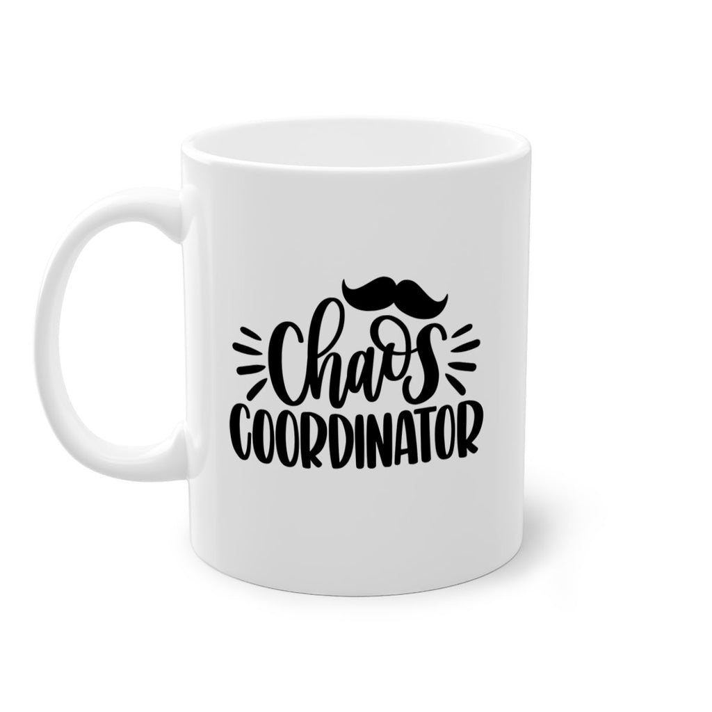 chaos coordinator 68#- fathers day-Mug / Coffee Cup