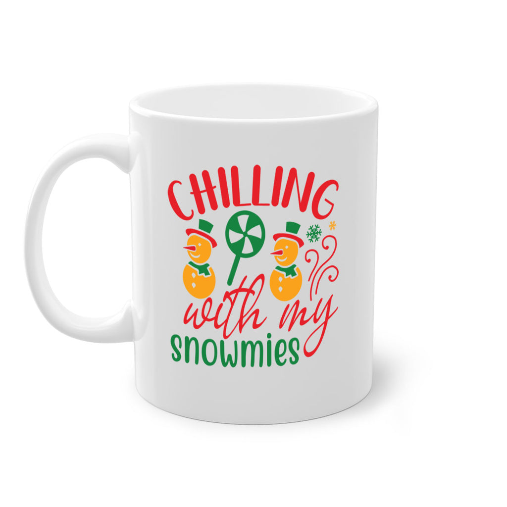 chilling with my snowmies style 91#- christmas-Mug / Coffee Cup