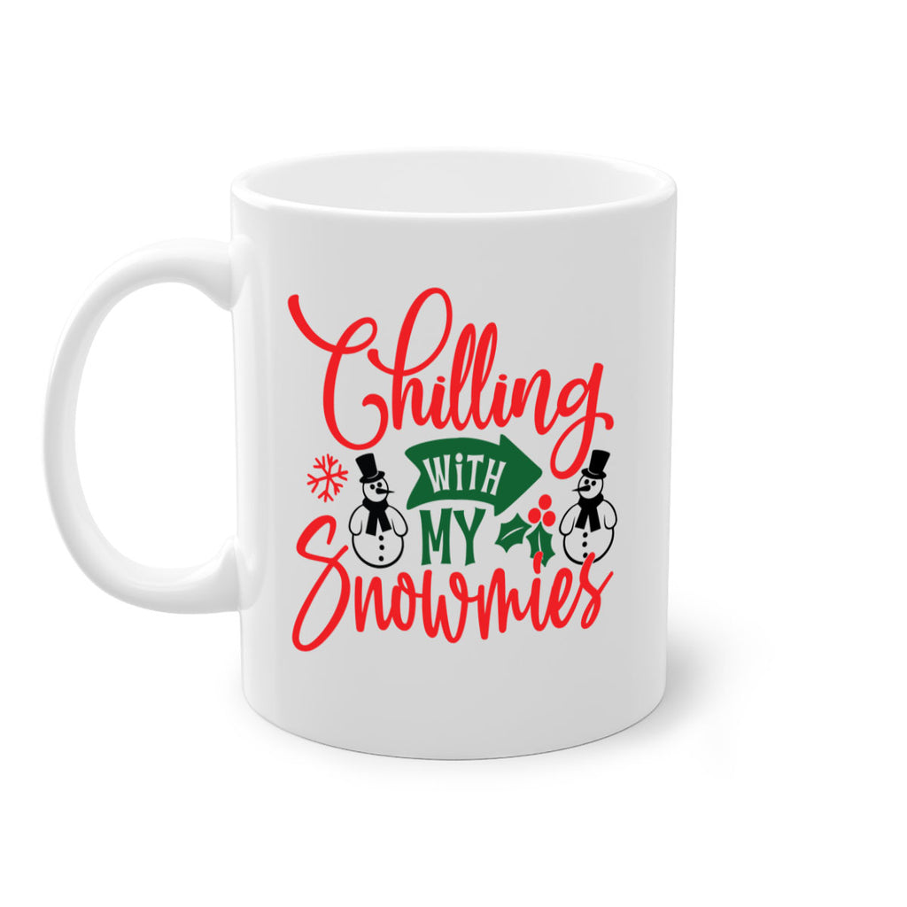 chilling with my snowmies style 92#- christmas-Mug / Coffee Cup