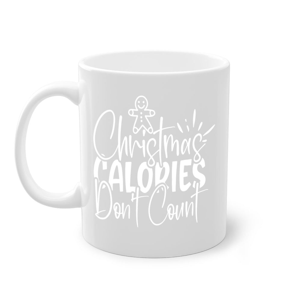 christmas calories dont count 382#- christmas-Mug / Coffee Cup