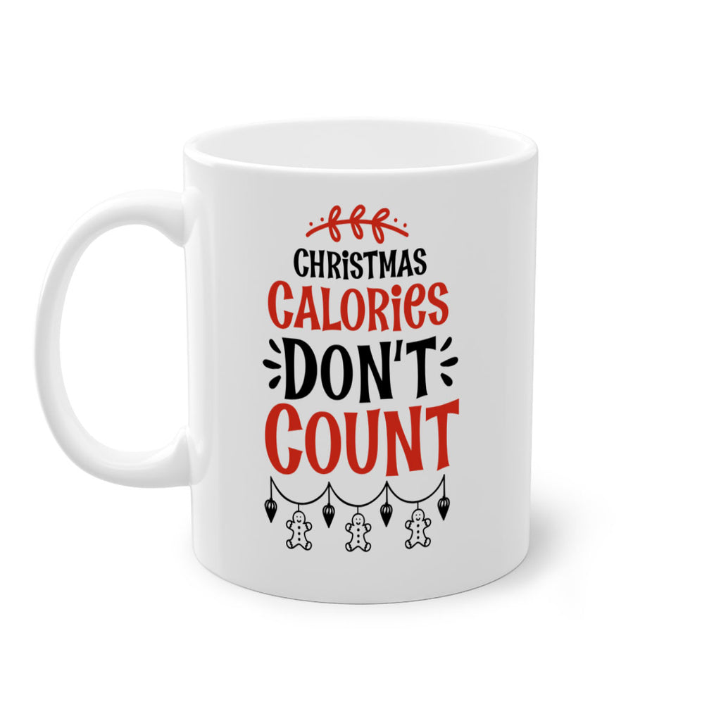 christmas calories dont count style 100#- christmas-Mug / Coffee Cup