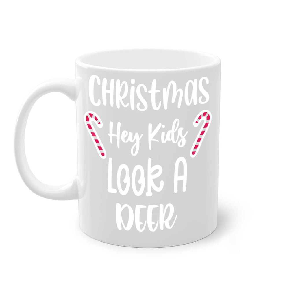 christmas hey kids look a deer style 107#- christmas-Mug / Coffee Cup