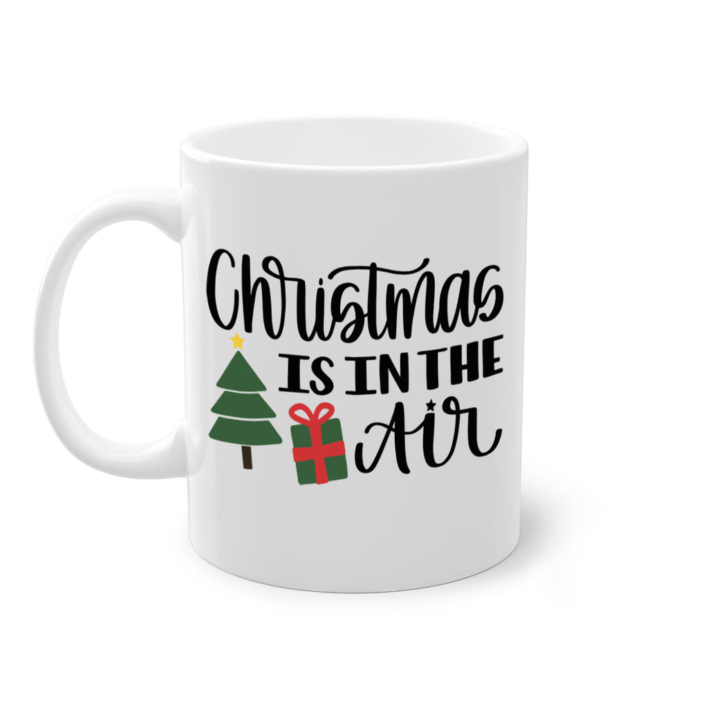 christmas is in the air 199#- christmas-Mug / Coffee Cup