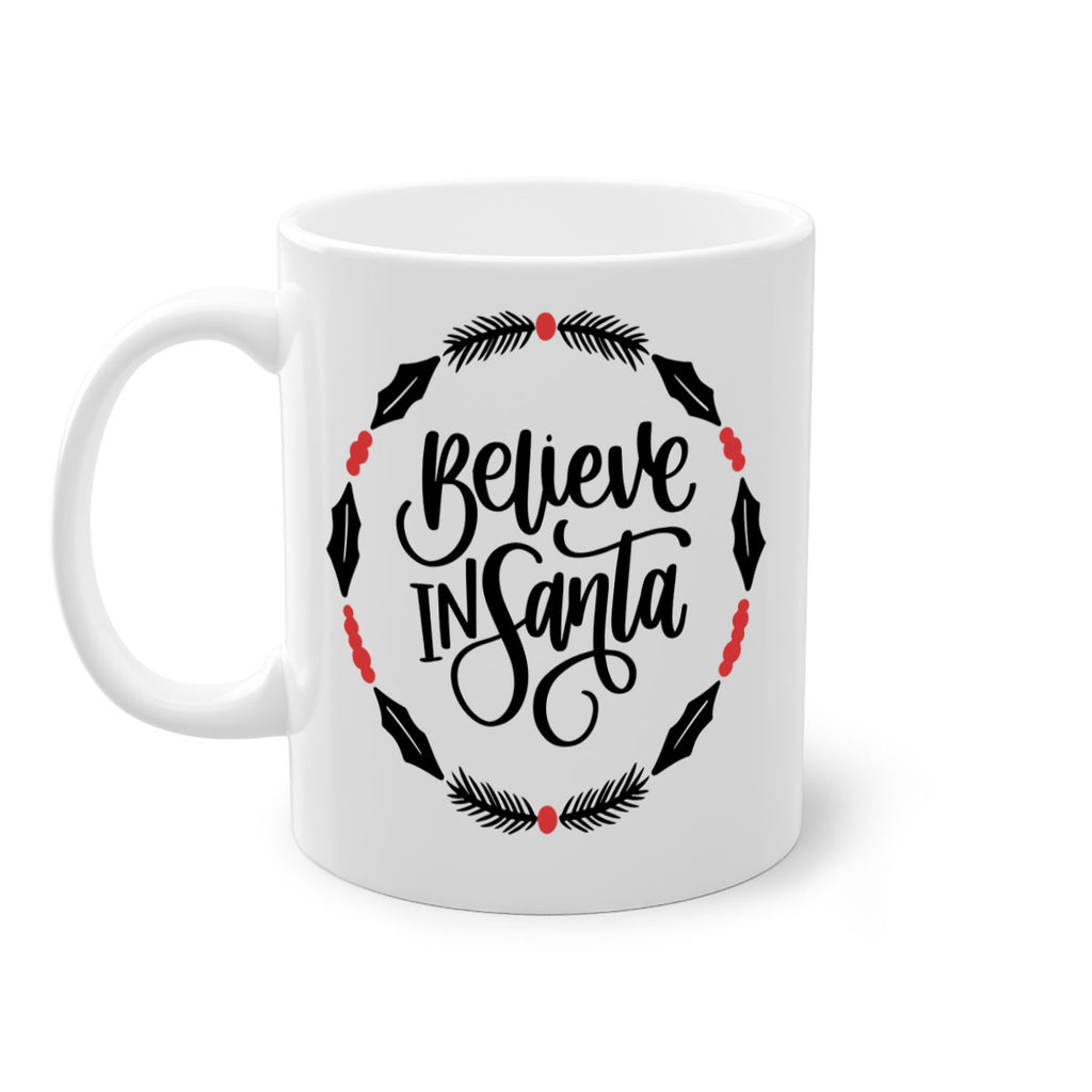 christmas ornamentsbelieve in santa 194#- christmas-Mug / Coffee Cup