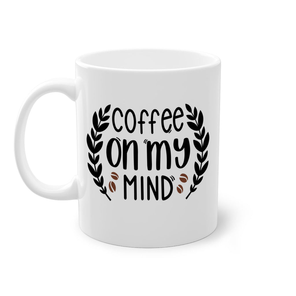 coffee on my mind 142#- coffee-Mug / Coffee Cup