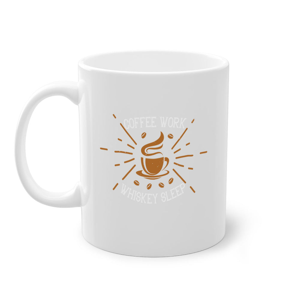 coffee work whiskey sleep 275#- coffee-Mug / Coffee Cup