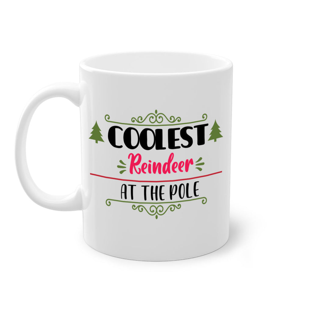 coolest reindeer at the pole style 141#- christmas-Mug / Coffee Cup