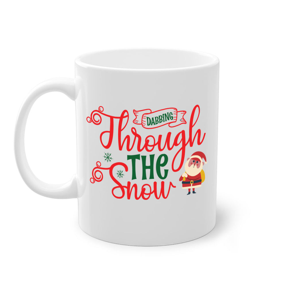 dabbing through the snow style 146#- christmas-Mug / Coffee Cup