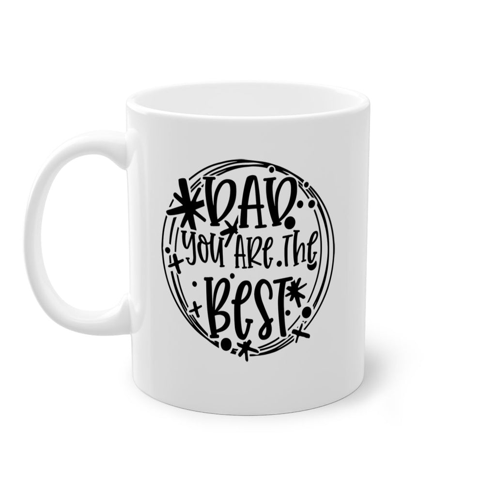 dad you are the best 58#- fathers day-Mug / Coffee Cup