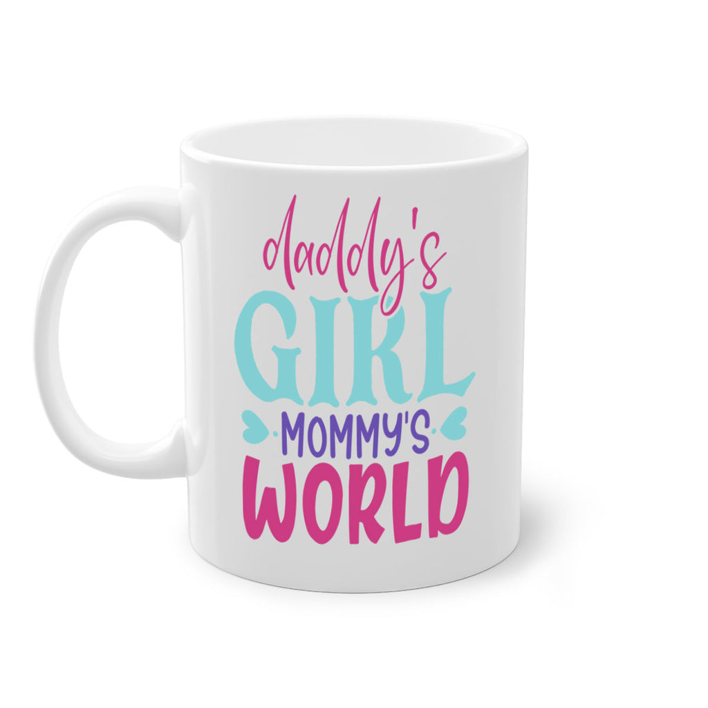 daddys girl mammys world Style 269#- baby2-Mug / Coffee Cup