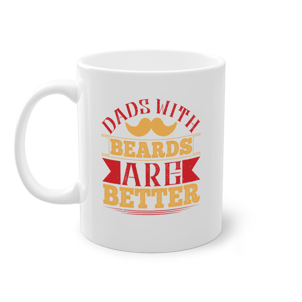 dads with beards are better 231#- fathers day-Mug / Coffee Cup